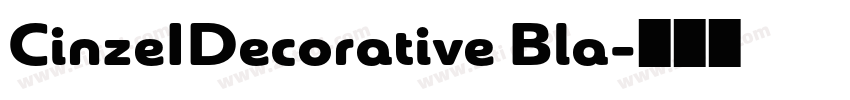 CinzeIDecorative Bla字体转换